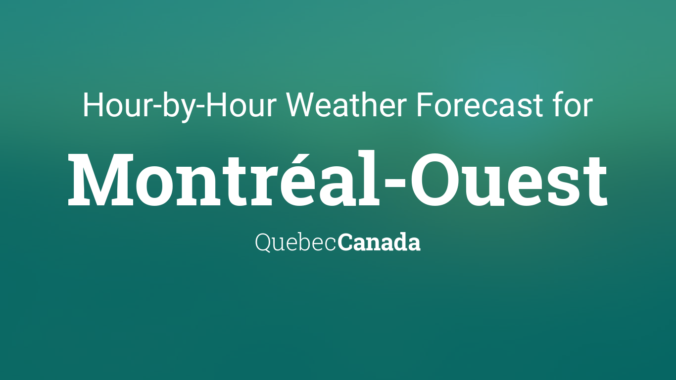 montreal weather hourly