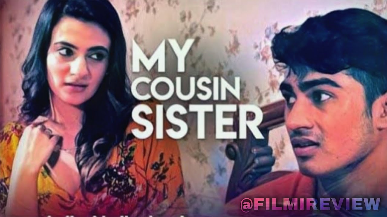 my cousin sister web series