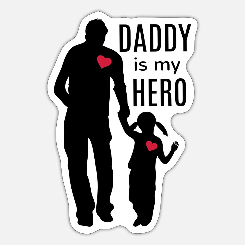 my dad is my hero stickers