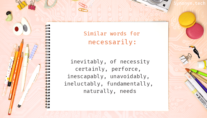 necessarily thesaurus