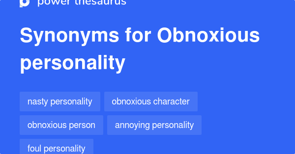 obnoxious synonyms