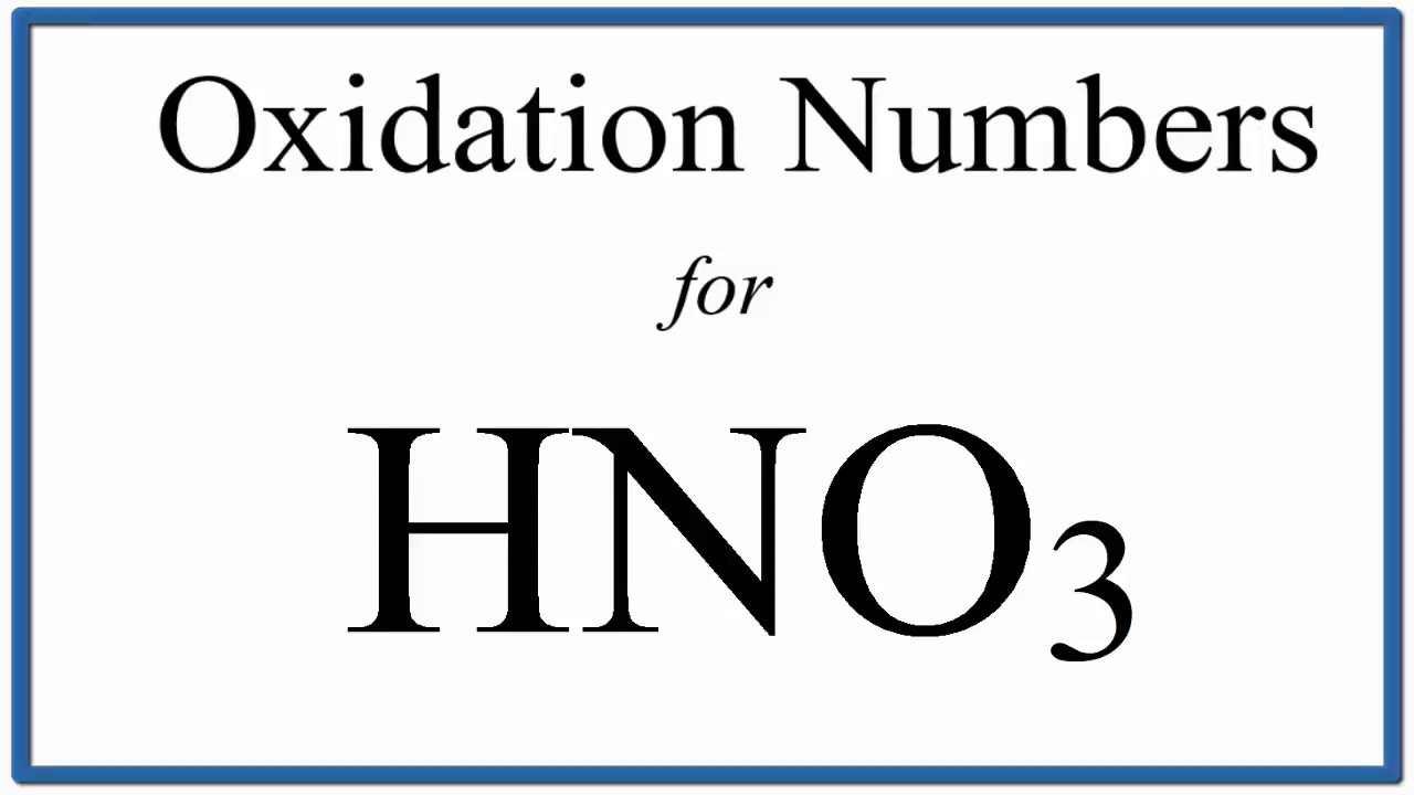 oxidation number of n in hno3