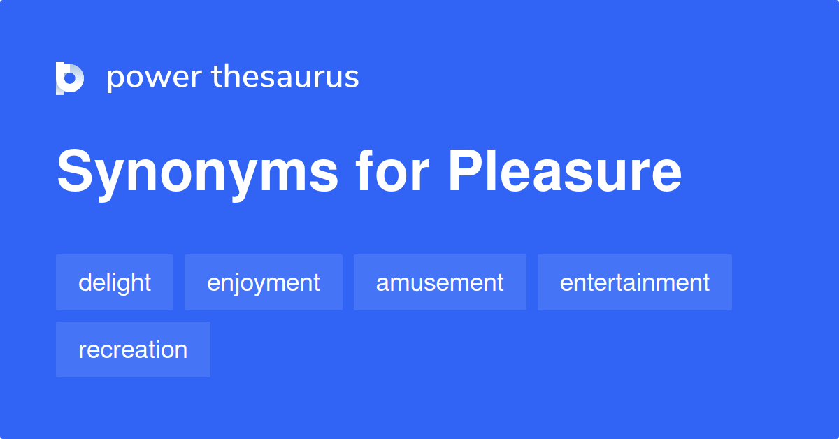 pleasure thesaurus