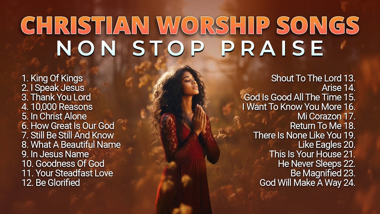 praising songs non stop