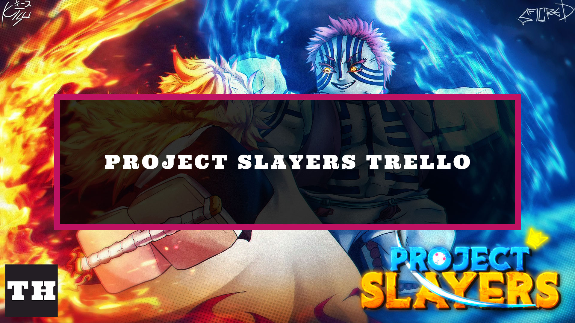 project slayer trello