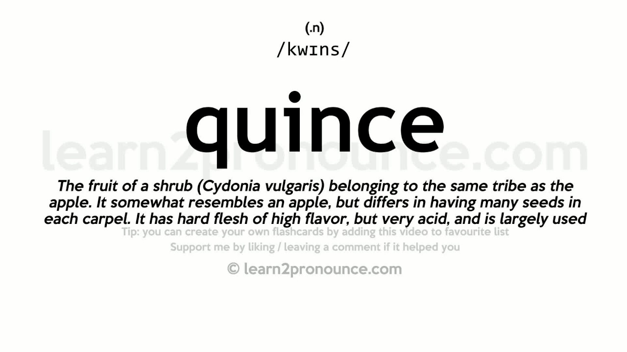 quince pronunciation