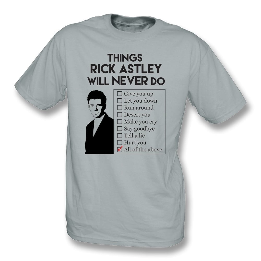 rick astley t shirt