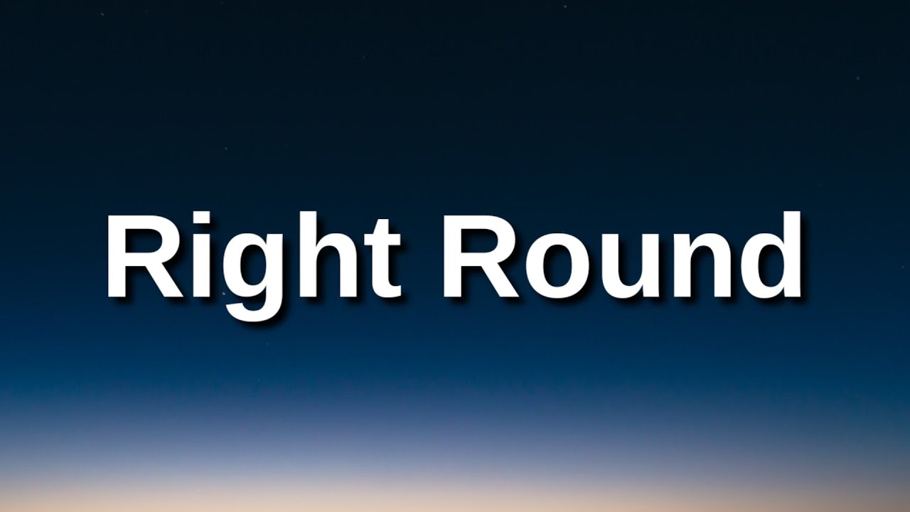 right round song lyrics