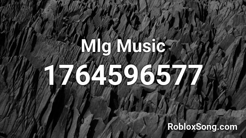 roblox mlg music id