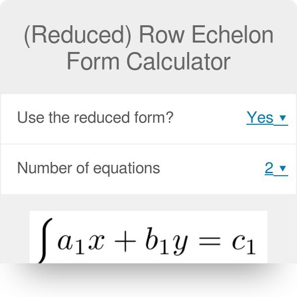 row reduced form calculator