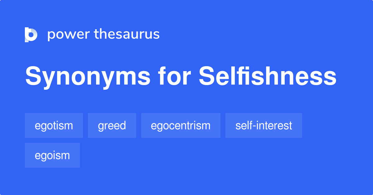 selfish synonym