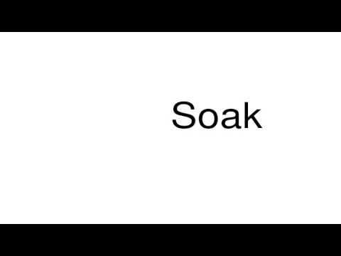 soak pronunciation