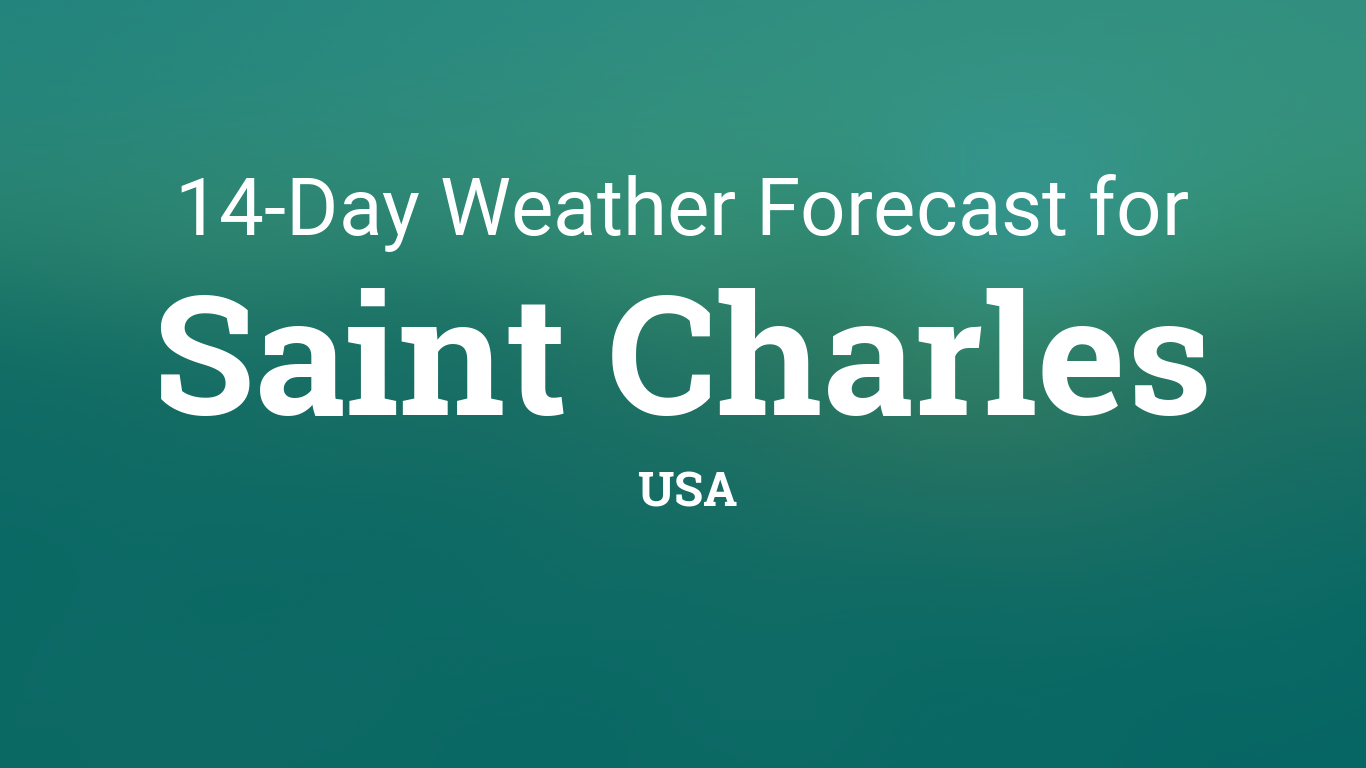 st charles weather 10 day