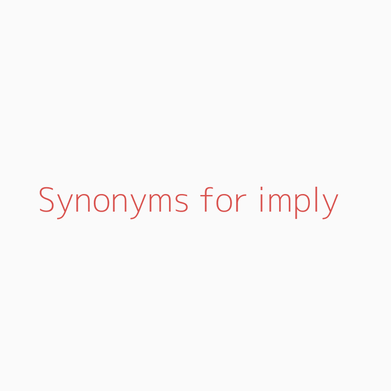 synonym for imply