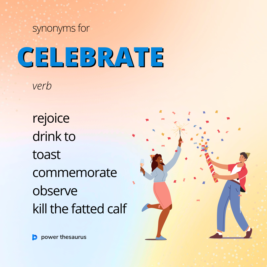 synonyms for celebrate