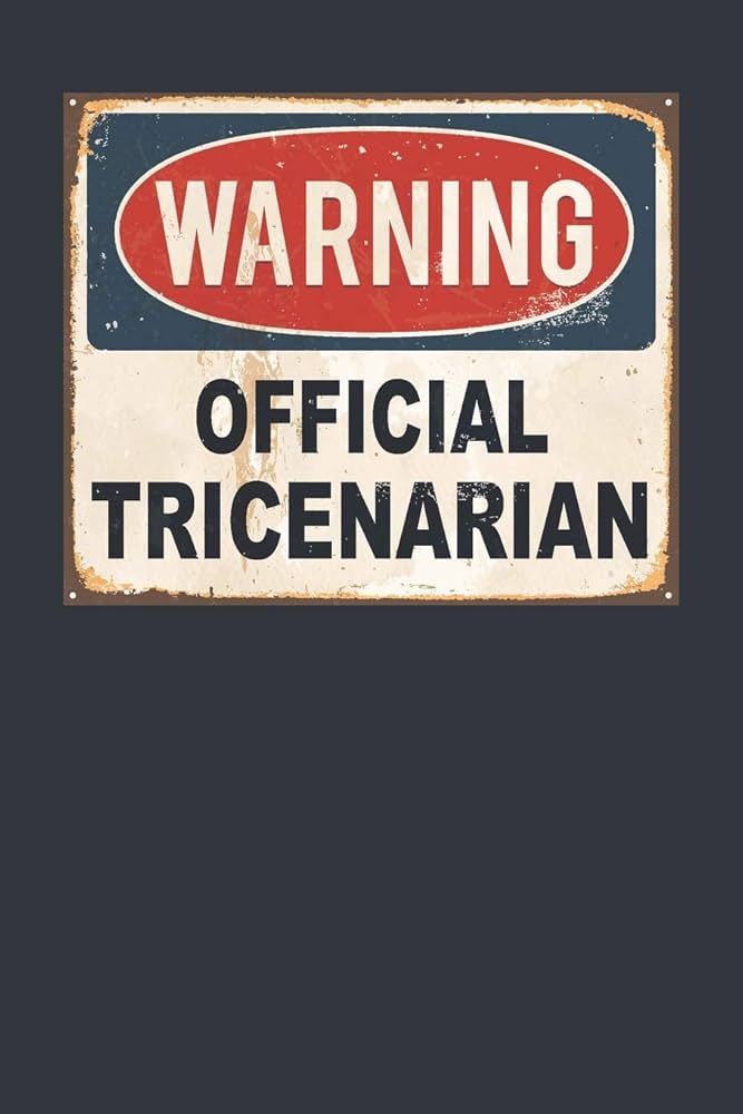 tricenarian meaning