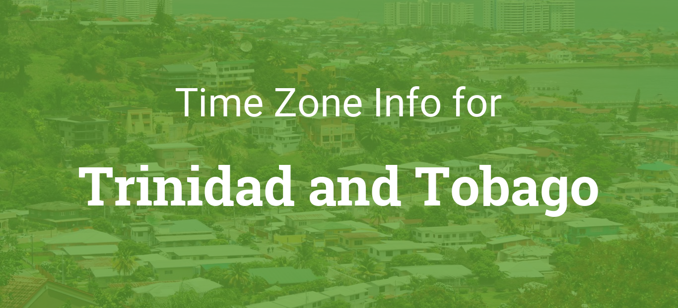 trinidad and tobago time zone