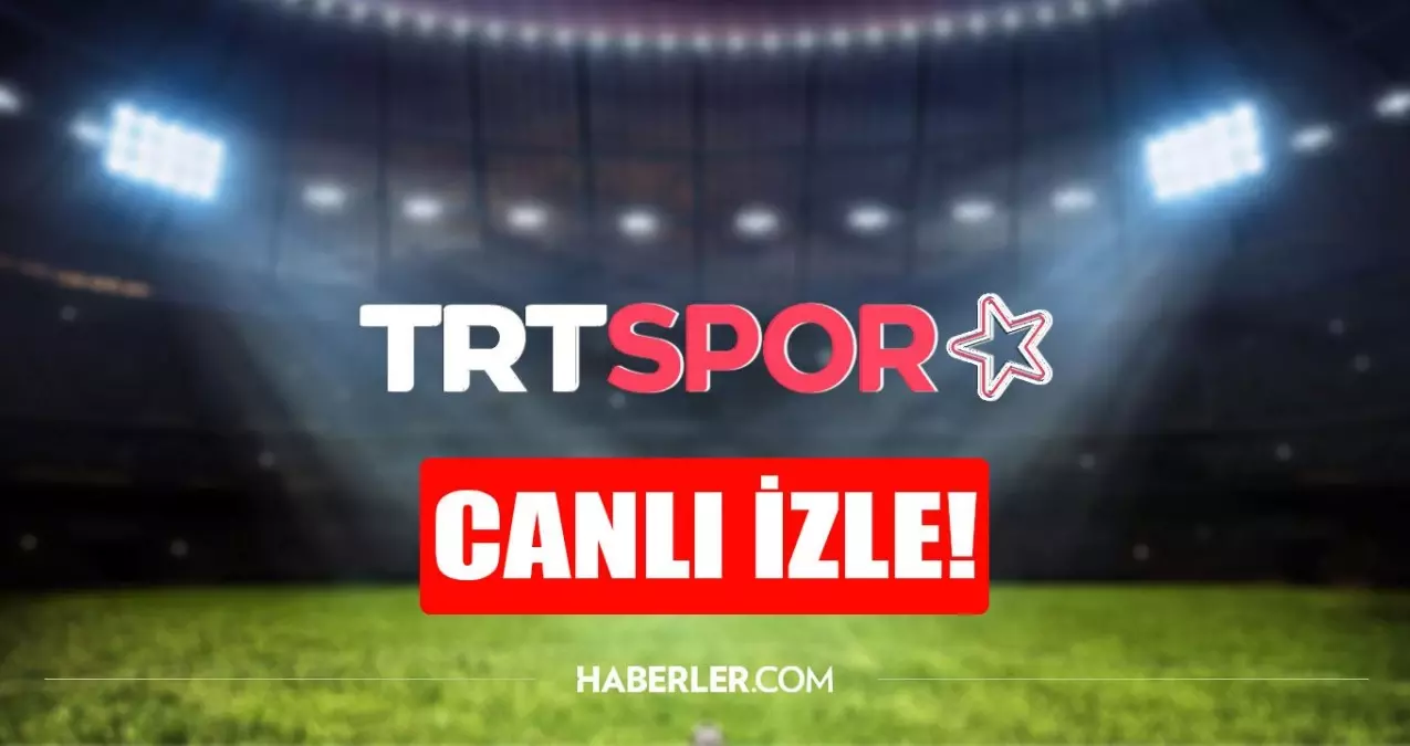 trt spor kesintisiz izle