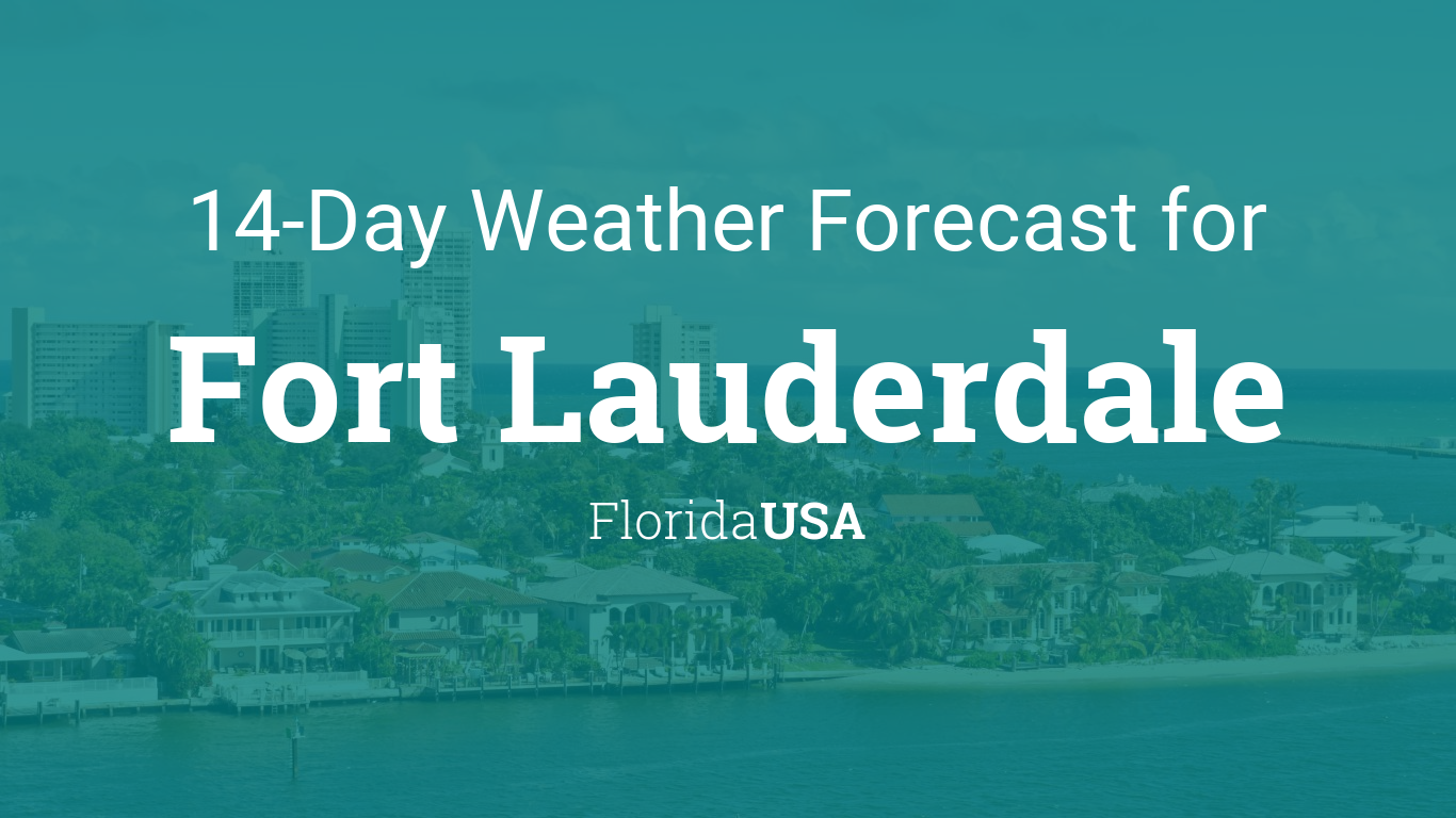 weather forecast florida fort lauderdale