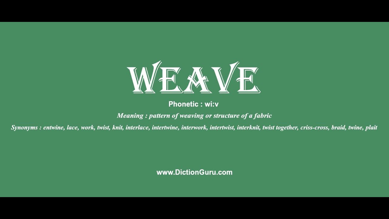 weaves synonym