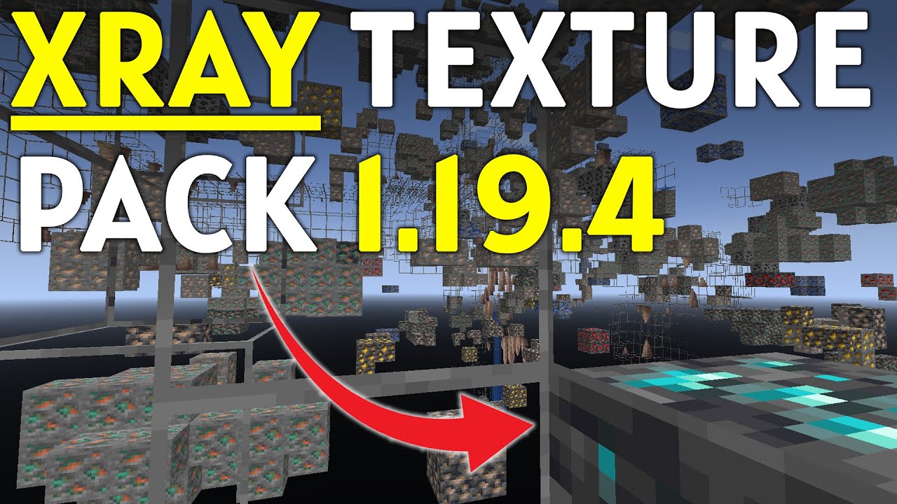 xray texture pack 1.19.4