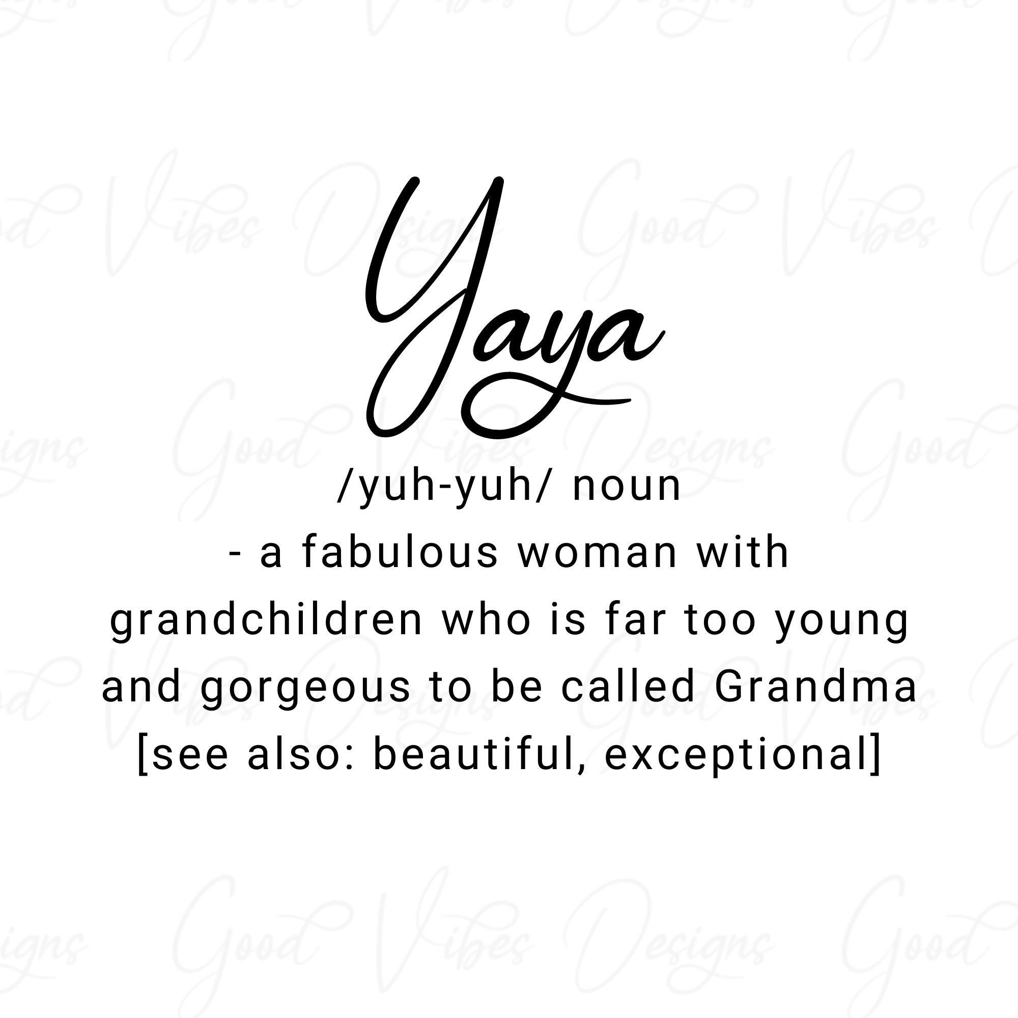 yaya for grandmother